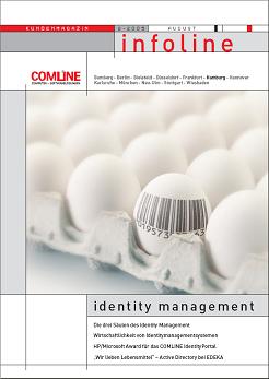 COMLINE Kundenmagazin INFOLINE 2/2005 Identity Management